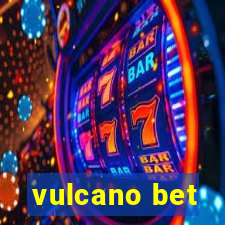 vulcano bet